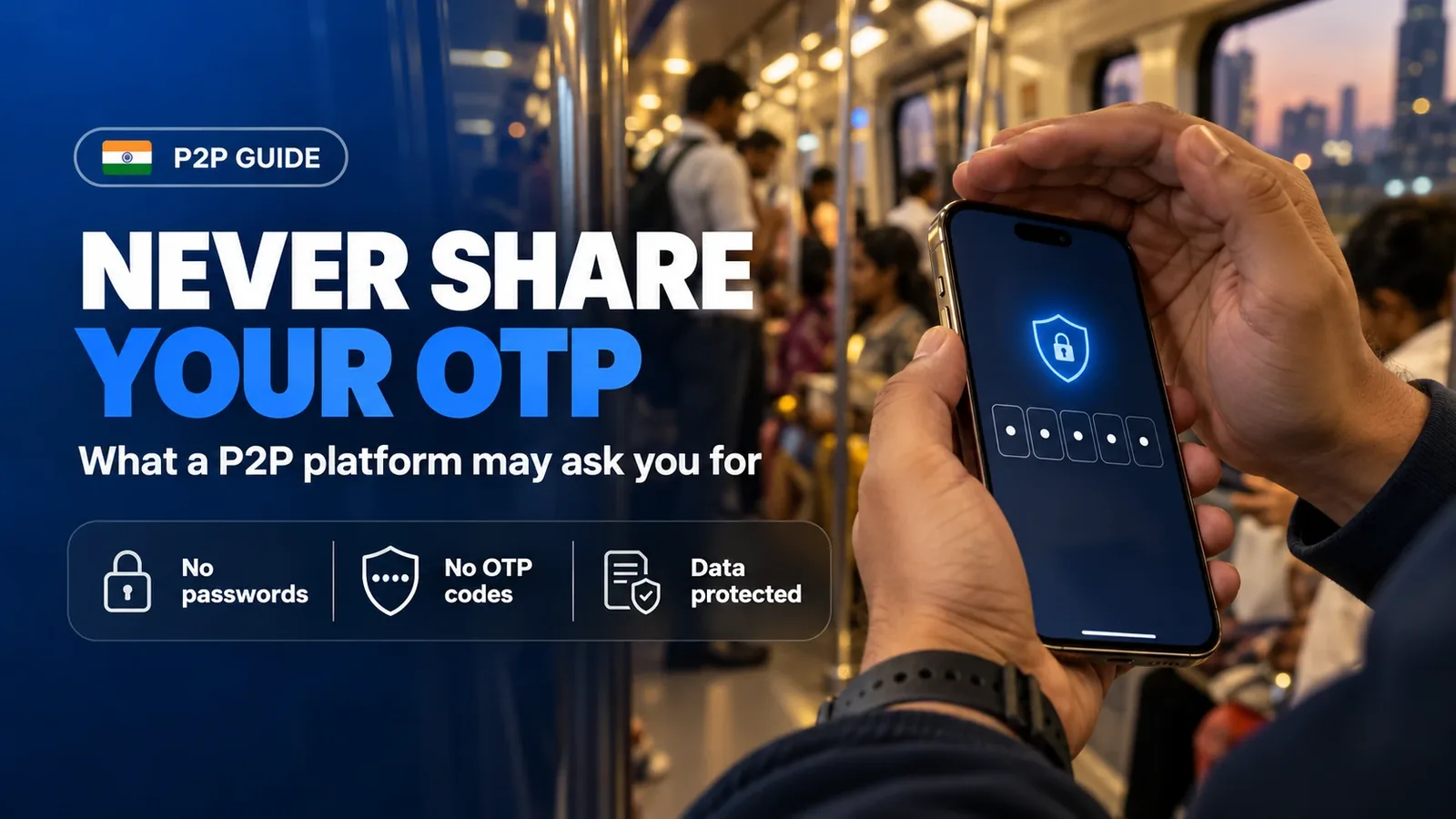 Privacy first: what a P2P platform may ask you for